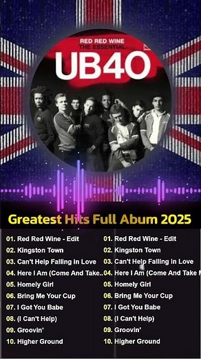 UB40 Greatest Hits - U B 4 0 Songs Of All Time 2025 Full Album