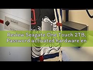 Review Seagate One Touch 2TB, Password activated hardware encryption, portable external hard drive,