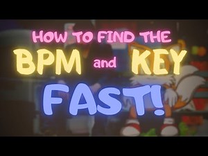 How to find the BPM and KEY of any song or any beat (FAST!)