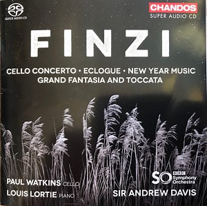 Finzi / Paul Watkins, Louis Lortie, Andrew Davis, BBC Symphony Orchestra - Cello Concerto / Eclogue / New Year Music / Grand Fantasia And Toccata