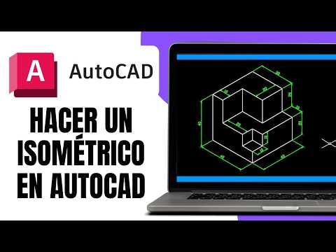 Cómo HACER Un Isométrico En AUTOCAD