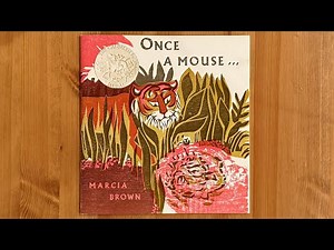 Ash reads Once a Mouse... by Marcia Brown