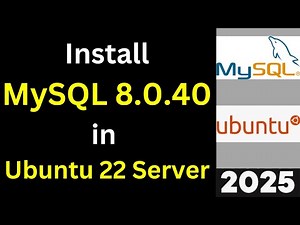 Step-by-Step: Install and Configure MySQL 8.0.40 on Ubuntu 22.04 Server