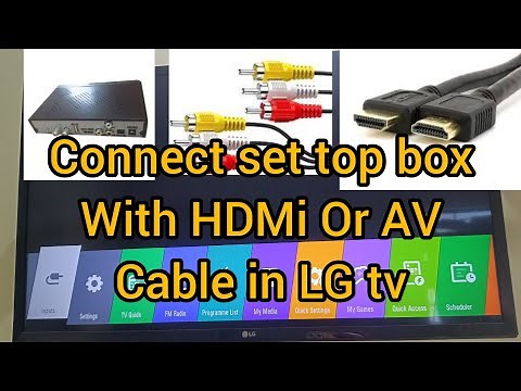 Connect LG tv with HDMI or AV for set top box connection #lg #hdmi #settopbox