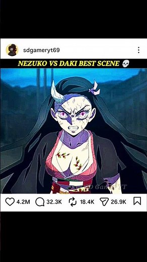 NEZUKO VS DAKI BEST FIGHT SCENE IN DEMON SLAYER #demonslayer #demonslayeredit #tanjiro #nezuko #jjk