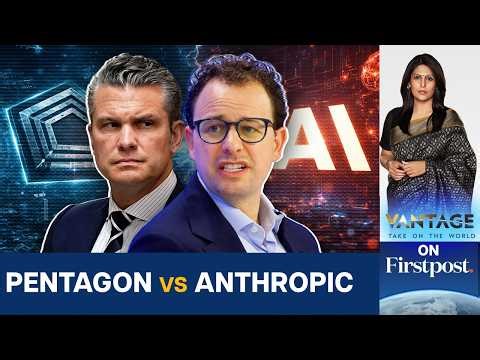 Pentagon’s Anthropic Showdown: Who Controls America’s War AI? | Vantage with Palki Sharma | N18G