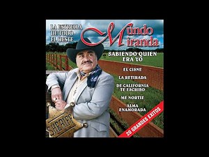 Mundo Miranda - Sigue Tu Camino