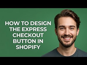 How to Design The Express Checkout Button In Shopify - GUIDE!