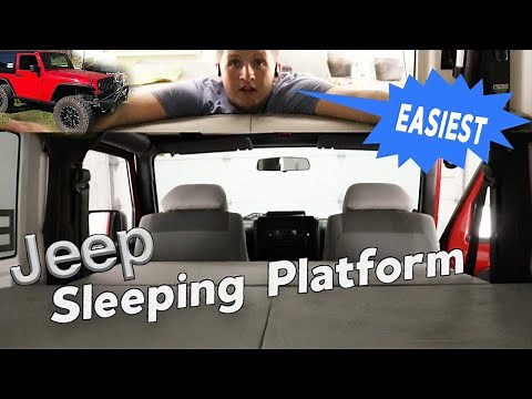 EASIEST JEEP SLEEPING PLATFORM TO BUILD