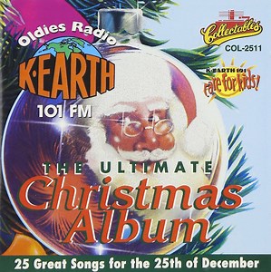 Various - K-EARTH 101 FM - The Ultimate Christmas Album