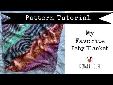My Favorite Baby Blanket Pattern Tutorial