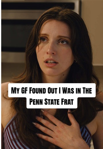 My GF Found Out I Was in The Penn State Frat… 👬: @claire rice, @Lil Toaster, and @mikeybrockmann 🎥: @liltoasterofficial #sketchcomedy #cringe #comedy #girlfriend #fyp