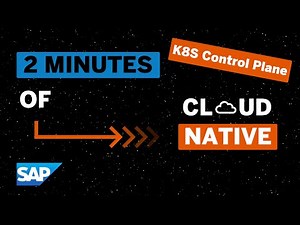 Cloud Native for Beginners: The Kubernetes Control Plane Explained
