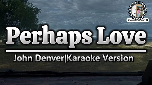 4.5K views · 74 reactions | Perhaps Love| Song by: John DenverKaraoke...