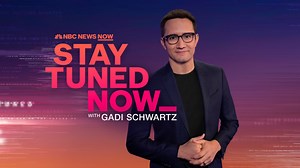 Stay Tuned NOW with Gadi Schwartz - Jan. 29 | NBC News NOW