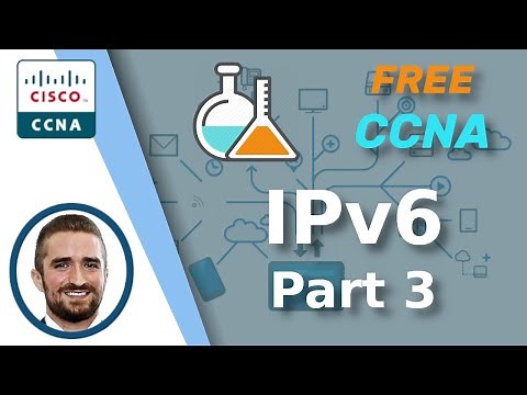 Free CCNA | Configuring IPv6 (Part 3) | Day 33 Lab | CCNA 200-301 Complete Course