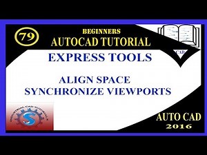 ALIGN SPACE || SYNCHRONIZE VIEW PORTS || BASIC TUTORIALS FOR BEGINNERS || AUTO-CAD 2016