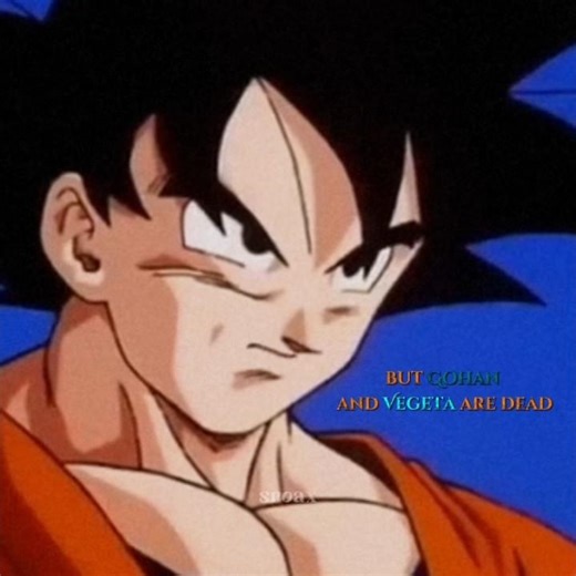 vegeta and gohan are dead// dragon ball z buu saga