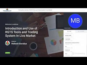 Introduction and Use of RGTS Tools and Trading System In Live Market