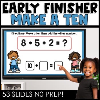 Adding Three Addends Make a Ten to Add Math Centers 1st Grade No Prep 1.OA.C.6