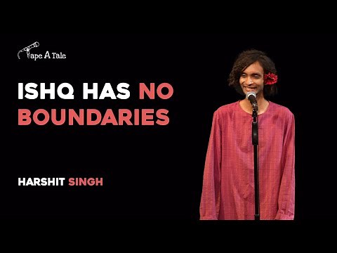 Ishq Has No Boundries - Harshit Singh | Hindi | Tape A Tale