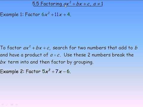 Factoring ax ² + bx + c Part 1
