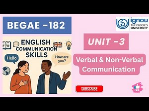 BEGAE -182 \\ Unit -3 Verbal & Non-Verbal Communication #ignou #begae182 #unit3 #ignoustudymaterial
