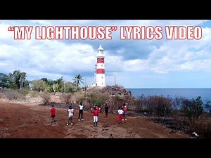 My Lighthouse with lyrics (by Rend Collective) by Lighthouse Primary School