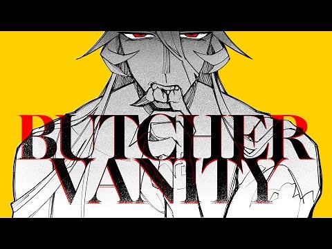 BUTCHER VANITY | OC Animatic