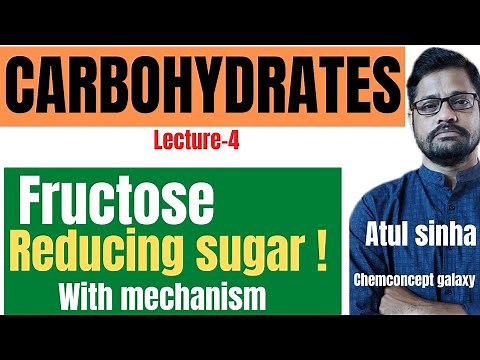fructose is reducing sugar, explanation with mechanism. 12th, IITJEE and NEET