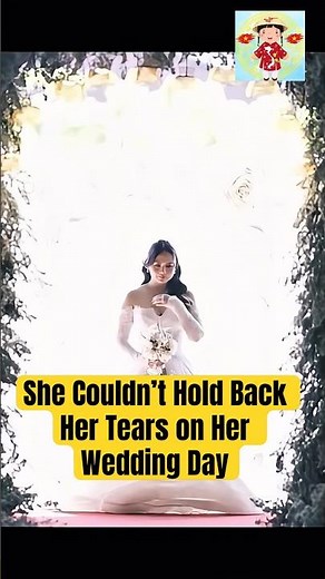 She Couldn’t Hold Back Her Tears on Her Wedding Day