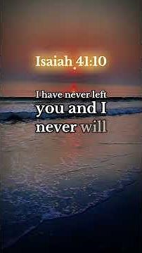 Fear Not, I Am With You | Powerful Encouragement from Isaiah 41:10