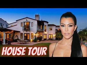 Kourtney Kardashian House Tour 2020 | Inside Her Multi Million Dollar Calabasas Home Mansion