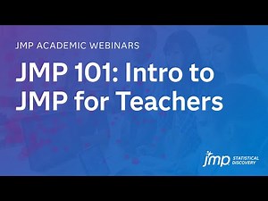JMP 101: Intro to JMP for Teachers