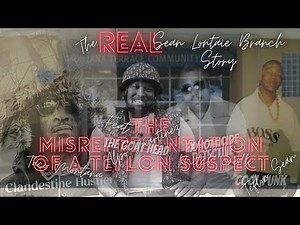 The REAL Sean Branch Story: The Misrepresentation Of A Teflon Suspect| Documentary