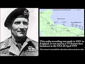 "The Normandy Adventure" -Reflections of Field Marshal Montgomery