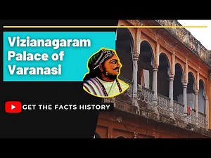 The Vizianagaram Palace of Varanasi | Get the facts History |