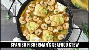 Spanish fisherman’s seafood stew: A rustic and flavorful alternative to cioppino