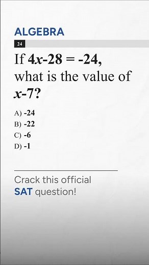 The SAT Algebra Question Everyone takes more time than it should take!