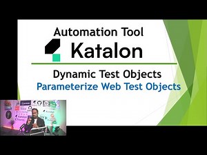 Katalon Automation Lesson - 38 | Dynamic Test Objects | Parameterize Web Test Objects