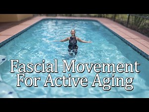 Aqua Movement for Fascial Release