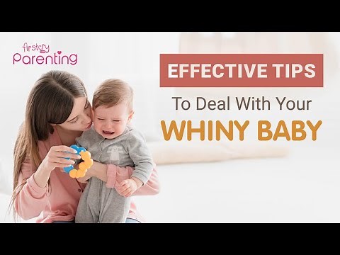 Baby Whining – Causes and Tips to Handle Your Child