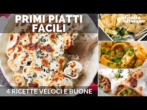 PRIMI PIATTI: 4 RICETTE FACILI