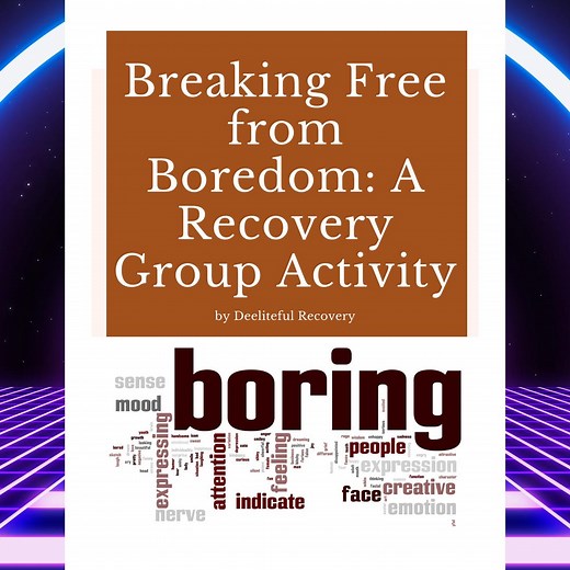 Addiction Recovery Group Activity: Breaking Free From Boredom (PDF Worksheet) - Etsy