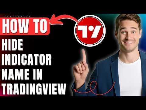 How to Hide Indicator Name in Tradingview Easily 2026