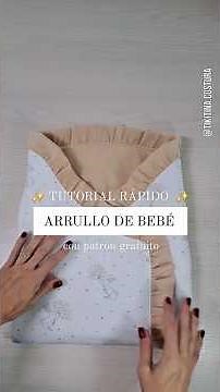 Cómo hacer un Arrullo de Bebé con Patrón Gratis 👶