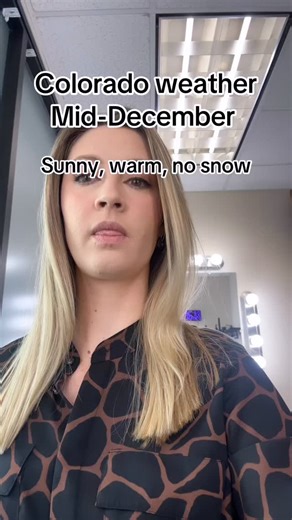 Hi uhm sorry the weather will be warm and sunny through late December. Barely any snow for the mountains and no snow in the plains.#colorado #weather #forecast #snow | Meteorologist Alex O'Brien