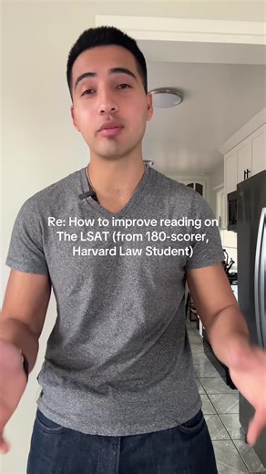 How to improve reading ability on the LSAT (from 180-scorer, Harvard Law Student)