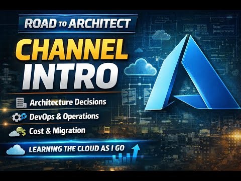 Intro to "Road to architect" channel