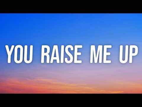 Westlife - You Raise Me Up (Lyrics)